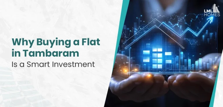 Why Buy a Flat in Tambaram